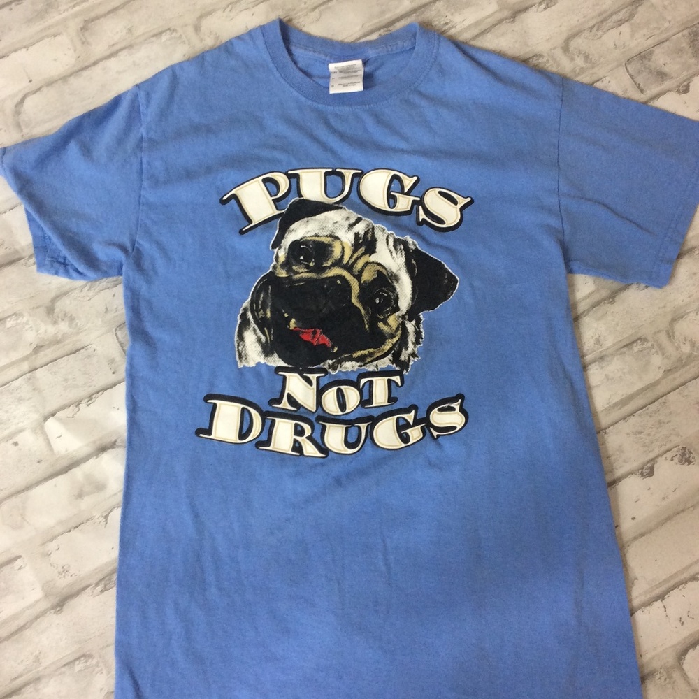 Pugs, not Drugs Shirt Size small